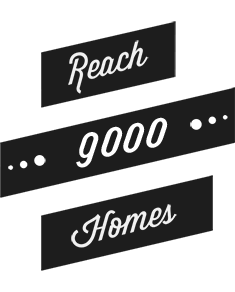 Reach 9,000 homes